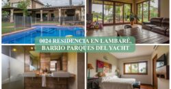 0024 RESIDENCIA EN LAMBARE, Bo. PARQUES DEL YACHT