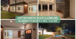 0193 RESIDENCIA EN LAMBARÉ, BARRIO PARQUES DEL YACHT