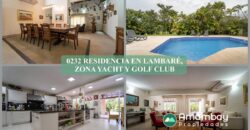 0232 RESIDENCIA EN LAMBARÉ, ZONA YACHT Y GOLF CLUB