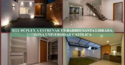 0221 DUPLEX A ESTRENAR, BARRIO SANTA LIBRADA