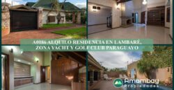 A0086 ALQUILO RESIDENCIA EN LAMBARÉ, ZONA YACHT Y GOLF CLUB