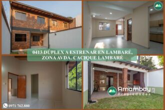 0413 DÚPLEX A ESTRENAR EN LAMBARÉ, BARRIO VALLE APU’ A