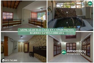 A0296 ALQUILO CASA EN CONDOMINIO, BARRIO SANTA LIBRADA