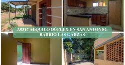 A0317 ALQUILO DÚPLEX EN SAN ANTONIO, BARRIO LAS GARZAS