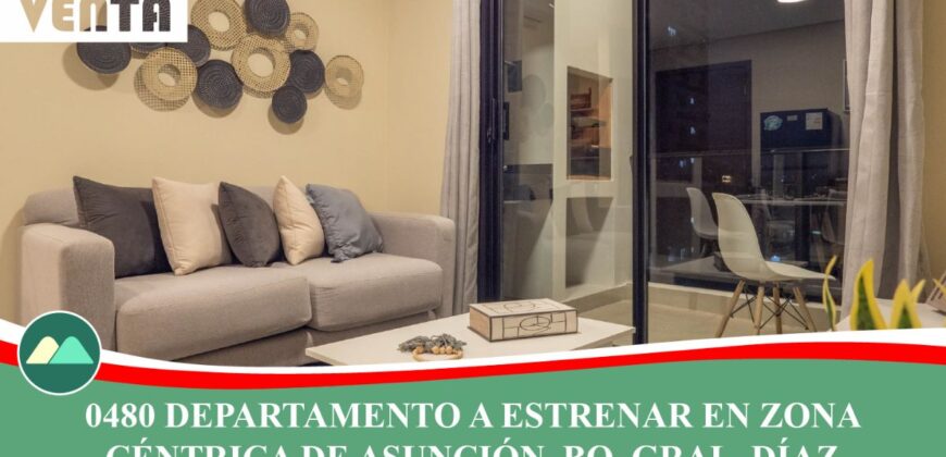 0480 DEPARTAMENTO A ESTRENAR EN ZONA CÉNTRICA DE ASUNCIÓN, Bo. GENERAL DÍAZ