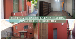 0563 CASA EN BARRIO LA ENCARNACIÓN, ZONA COLEGIO CRISTO REY